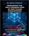 Designing the Next Generation of Software Engineering: A Complete Guide to Crafting Scalable, Sustainable, and AI-Enhanced Applications Using the Late by Anderson, Adams