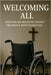 Welcoming All: Creating an Inclusive Church for People with Disabilities: Creating an Inclusive Church for People with Disabilities by Santiesteban LL M., Shannon