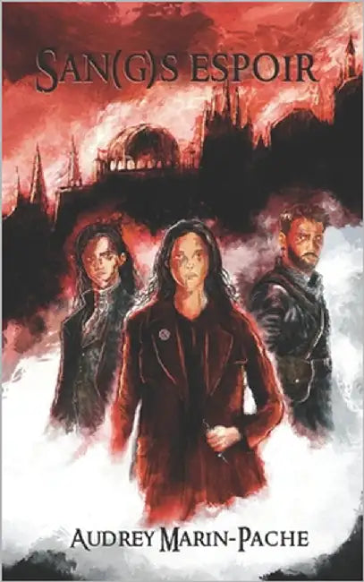 San(g)s espoir by Marin-Pache, Audrey