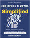 ISO 27001 & 27701 Simplified: Master ISO Privacy Compliance Fast-Track 27001 Implementation Your Data Governance Roadmap Build Trust with ISO 27701 Pr by Rajput, Ravi