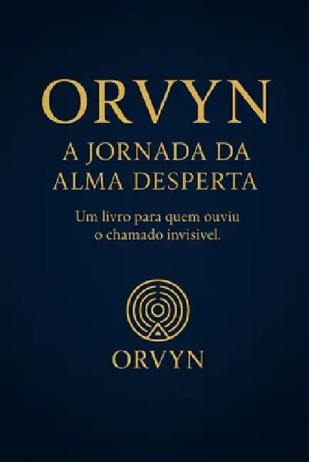 ORVYN - A Jornada da Alma Desperta by Coffe Time