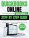 Quickbooks Online for Beginners Step-by-Step Guide Volume 1: Learn Bookkeeping, Track Expenses, Send Invoices, and Master Bank Reconciliation with Eas by Benjamin Ellis
