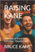 Raising Kane: Collection of Bruce Kane Comedies - Royalty Free by Kane, Bruce