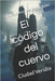 El código del cuervo: Ciudad Veridia by Rodriguez, Claudio Andres