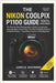 The Nikon Coolpix P1100 Guide You'll Ever Need: The Step byStep Photographer's Guide to Capturing Stunning Shots, Quick Fixes, Pro Tricks&Hidden Featu by James B. Whitmore