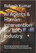 AI Agents & Human Intervention for BPO Industry: Balancing Automation and Human Touch in Business Process Outsourcing by Kumar, Rakesh