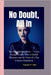 No Doubt, All in: The Gwen Stefani Story - From Orange County Grit to Global Glamour and the Voice of a Pop Culture Chameleon by P. Siler, Pamela