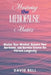 Mastering The Menopause Matrix: Master Your Mindset, Balance Your Hormones, and Harness Science for Vibrant Longevity by David Bell