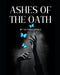 Ashes of the Oath by Victoria P. Koska