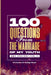 100 Questions from the Marriage of My Youth: Q & A Session (Vol.1) by Mulbahwu Beyan, Nadege Beyan
