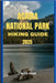 Acadia National Park Hiking Guide 2025 by Peak, Alex