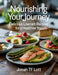 Nourishing Your Journey: Delicious Low-Carb Recipes for a Healthier You - Jonah TF Lott by Jonah Tf Lott