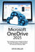 Microsoft Onedrive 2025: The Complete Guide to Mastering Cloud Storage, File Sharing, and Productivity by Steve Miller
