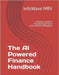 The AI Powered Finance Handbook: A Practical Guide to Transforming Finance with Artificial Intelligence by Mrv, Infowave