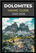 Dolomites Hiking Guide 2025 - 2026 by Whitlock, Dane