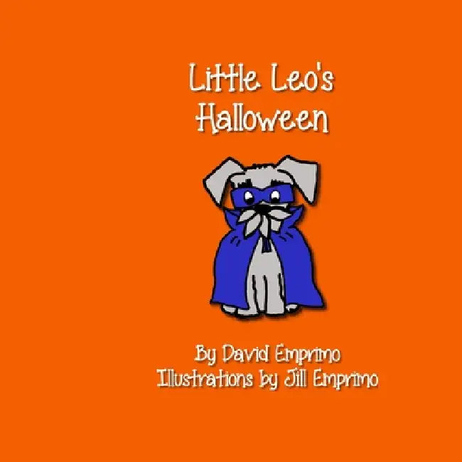 Little Leo's Halloween by Jill Emprimo, David Emprimo