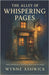 The Alley of Whispering Pages: Some Bookstores Find You When You're Ready by Ashwick, Wynne