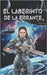 EL Laberinto de la Errante by de Mosquera, Juan Ernesto