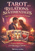 Tarot des Relations Sentimentales: Apprenez à Lire les Cartes en Pratique by Spiritum Training
