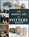 The Hidden Art of Pottery by Gregory, Jean