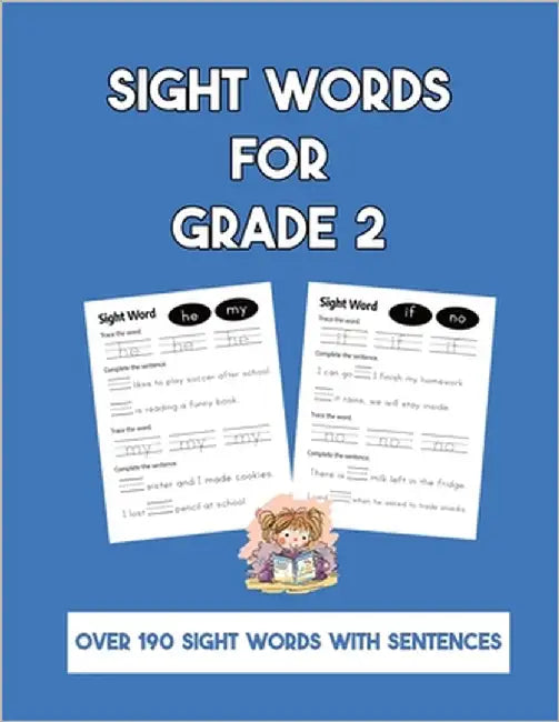 Sight Words for Grade 2: Over 190 Sight Words with Sentences by Wonders, Olive