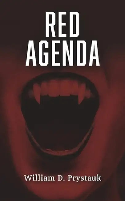 Red Agenda by William D. Prystauk