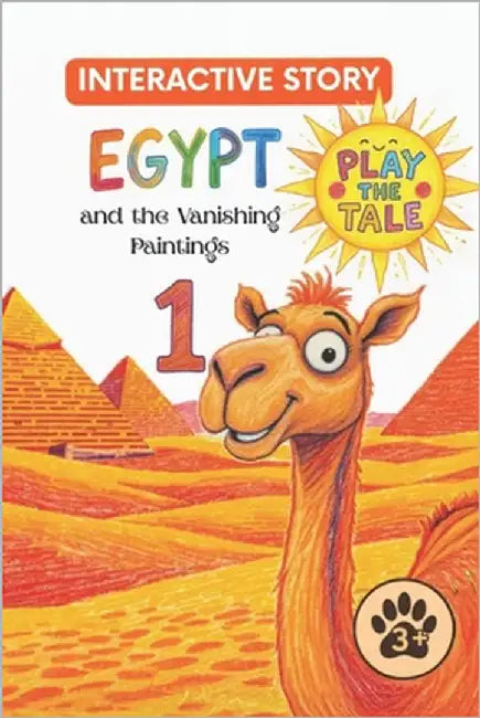 Interactive Story for Children - Play The Tale.: Egypt and Vanishing Paintings; Educational Book-Game with Choices, a Gift for Children Aged 3+ by A, Bajkowy
