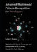Advanced Multimodal Pattern Recognition for Developers: Optimize AI Agent Accuracy and Robustness with Proven, Hands-On Code Recipes by Luther C. Hansen