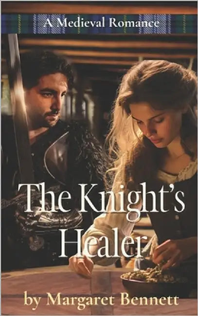 The Knight's Healer: A Medieval Histroical Romance by Bennett, Margaret