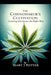The Connoisseur's Cultivation: Growing Marijuana the Right Way by Mary J. Potter
