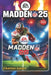 Madden NFL 25 Complete Guide (Latest Update): Master Gameplay Mechanics, Team Building, Franchise Mode, Superstar Mode, Online Strategies, Tips and Tr by Greg Kennett
