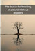 The Search for Meaning in a World Without Answers by Pasquale de Marco