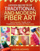 Hidden Secrets of Traditional and Modern Fiber Art by Adams, Laura