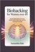 Biohacking for Women Over 40: Simple Daily Habits to Increase Vitality, Reduce Brain Fog, and Feel Amazing at Any Age by Samantha Hale