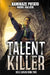 Talent Killer