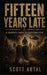 Fifteen Years Late: A Soldiers Guide To Surviving PTSD by Scott Artal