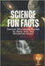 Science Fun Facts: Discover What Makes Science So Weird, Wild, and Wonderfully Smart!: Book For Kids Age 8-12+, With Facts About Space, Nature & Anima by Fun Facts for Kids, Unique Science