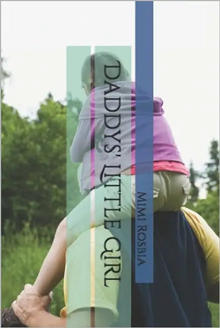 Daddys' Little Girl by Rosbia, Mimi