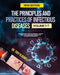 The Principles and Practices of Infectious Diseases: Foundational Science, Research-Driven Practice, and Global Perspectives in Disease Management by Troy N. Dowell