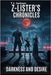 Z-Lister's Chronicles: Darkness and Desire by Jackson, T. J.