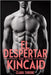 El Despertar de Los Kincaid: Un romance oscuro de la mafia mm mpreg sin cambiaformas omegaverse by Throne, Clara
