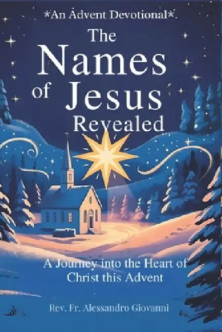 The Names Of Jesus Revealed