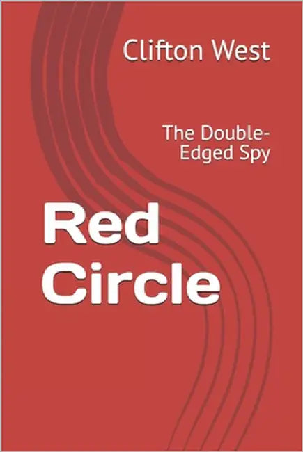 Red Circle: The Double-Edged Spy by Berrada, Lotfi