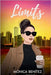 Limits: A Sapphic Romance by Benítez, Mónica