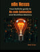 n8n Nexus: Your Definite Guide to no Code Automation and Workflow Mastery by Reid Orian
