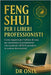 Feng Shui Per I Liberi Professionisti: Come organizzare l'ufficio di casa per aumentare la produttività e la creatività, SENZA spendere in costose dec by Onix