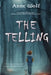 The Telling by Anne Wolf