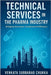 Technical Services in the Pharma Industry: Bridging Innovation, Compliance & Efficiency by Chukka, Venkata Subbarao
