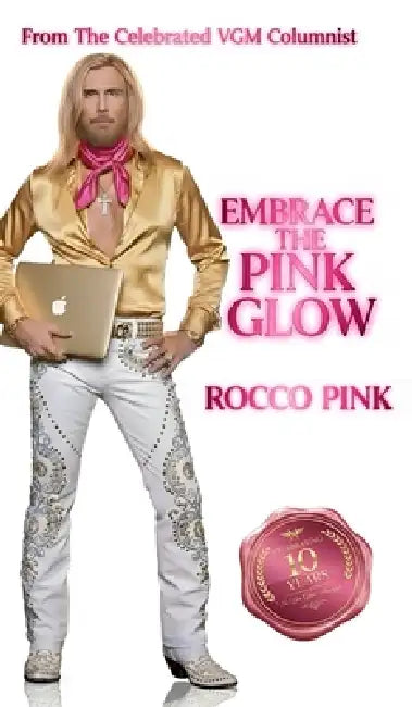 Embrace The Pink Glow: 10 Years In Viva Glam Magazine by Rocco Pink