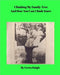 Climbing My Family Tree and How You Can Climb Yours by Greta Daigle